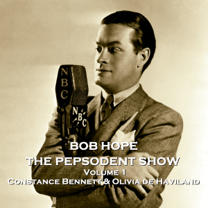 The Pepsodent Show - Volume 1 - Constance Bennett & Olivia de Haviland