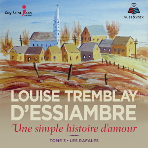 Une simple histoire d'amour tome 3. Les rafales