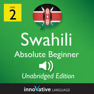 Learn Swahili - Level 2: Absolute Beginner Swahili, Volume 1-logo
