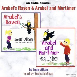 An Audio Bundle: Arabel's Raven & Arabel and Mortimer