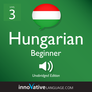 Learn Hungarian - Level 3: Beginner Hungarian, Volume 1-logo