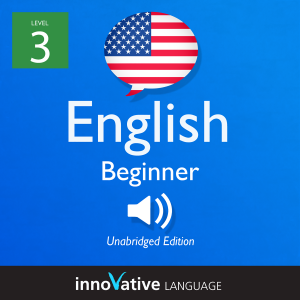Learn English - Level 3: Beginner English