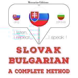 Slovenský - bulharsky: kompletná metóda