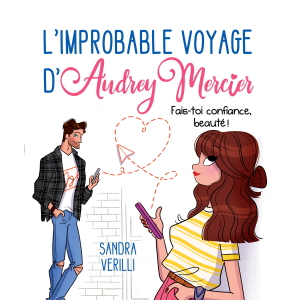 L'improbable voyage d'Audrey Mercier - Tome 2-logo