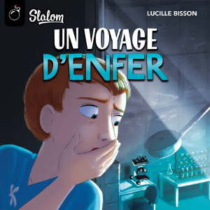 Un voyage d'enfer, Un