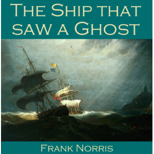 The Ship that saw a Ghost