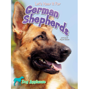 Let's Hear It For German Shepherds