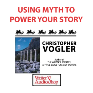 Using Myth To Power Your Story