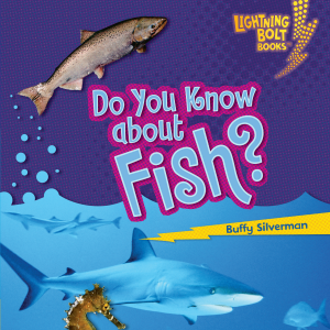 Do You Know about Fish?