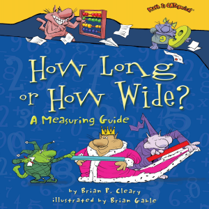 How Long or How Wide?