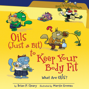 Oils (Just a Bit) to Keep Your Body Fit, 2nd Edition