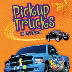 Pickup Trucks on the Move