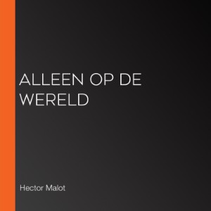Alleen op de wereld