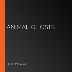 Animal Ghosts