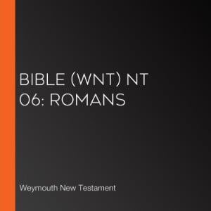 Bible (WNT) NT 06: Romans