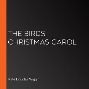 The Birds' Christmas Carol (version 2)