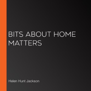 Bits About Home Matters