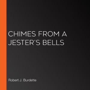 Chimes From A Jester's Bells