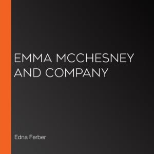 Emma McChesney and Company