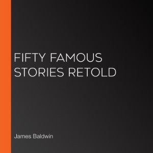 Fifty Famous Stories Retold