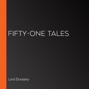 Fifty-One Tales
