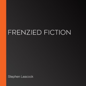 Frenzied Fiction