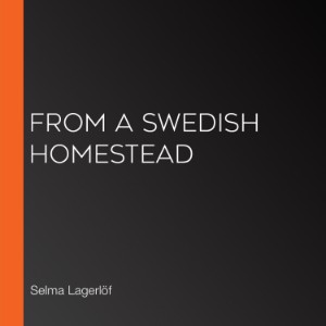 From a Swedish Homestead