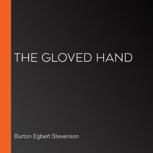 The Gloved Hand