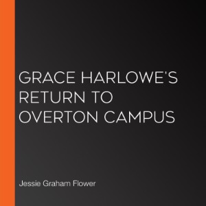 Grace Harlowe's Return to Overton Campus