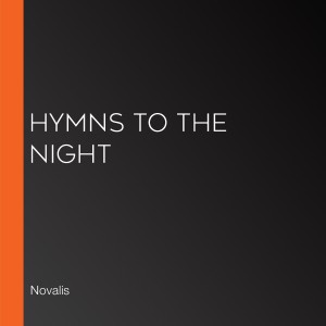 Hymns to the Night