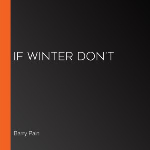 If Winter Don't