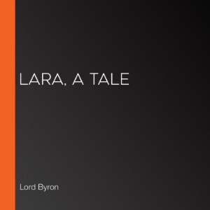 Lara, A Tale
