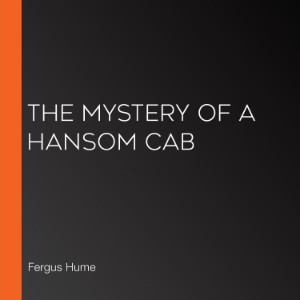 The Mystery of a Hansom Cab