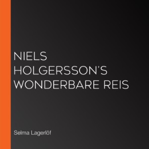 Niels Holgersson's Wonderbare Reis