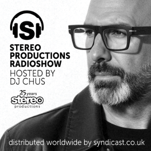 Chus & Ceballos with Stereo Productions