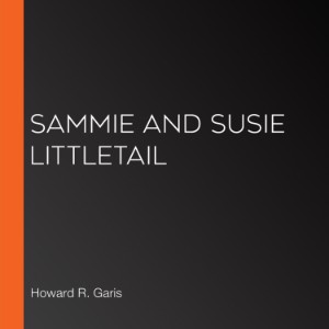 Sammie and Susie Littletail