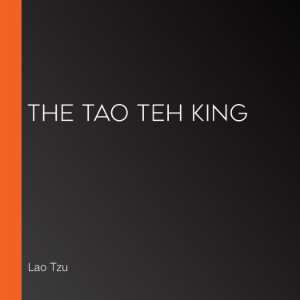The Tao Teh King