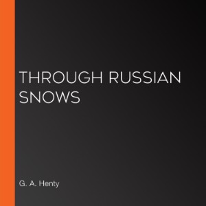 Through Russian Snows