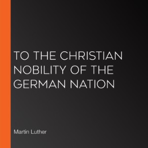 To the Christian Nobility of the German Nation