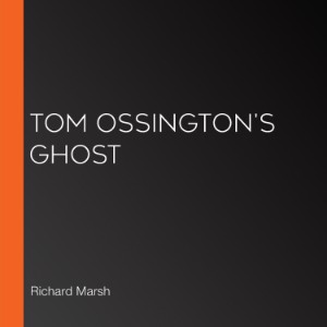 Tom Ossington's Ghost