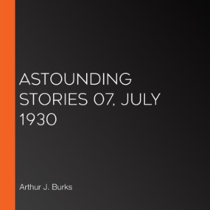 Astounding Stories 07, July 1930