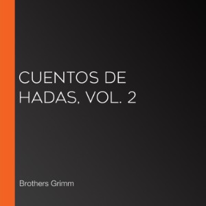 Cuentos de Hadas, Vol. 2