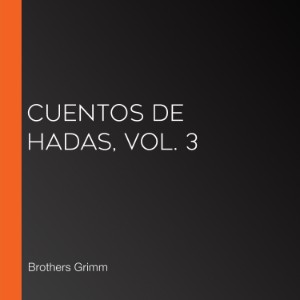 Cuentos de Hadas, Vol. 3