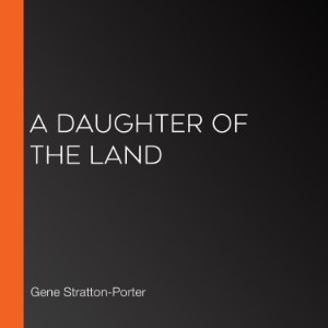 A Daughter of the Land