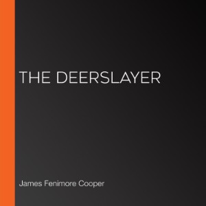 The Deerslayer