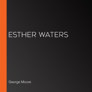 Esther Waters