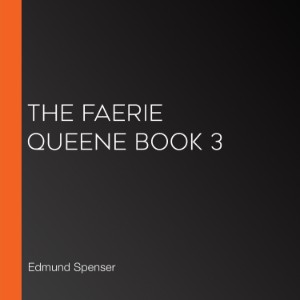 The Faerie Queene Book 3