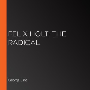 Felix Holt, The Radical-logo