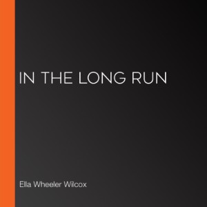 In The Long Run