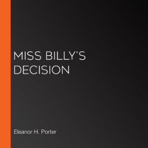 Miss Billy's Decision